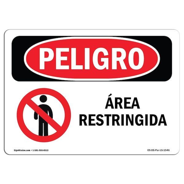 Safety Sign, OSHA Danger, 3.5" Height, 5" Width, Restricted Area Spanish, 10PK